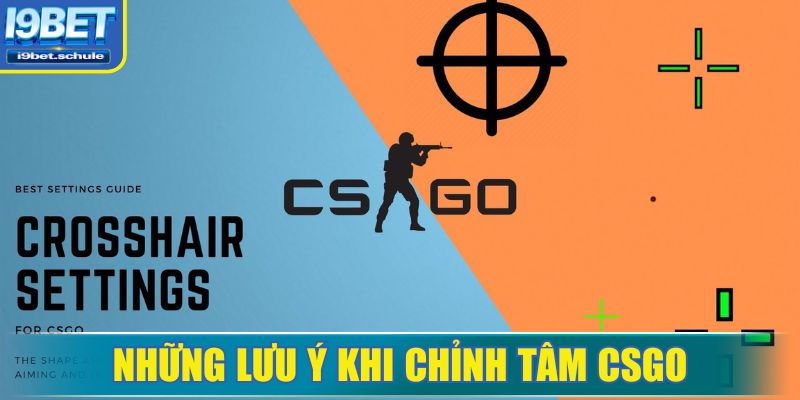 Cách chỉnh tâm CSGO nào tạo lợi thế khi đấu rank