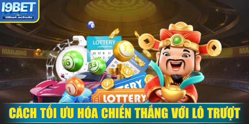 Lô trượt là gì khi áp dụng trong chiến thuật nuôi cầu